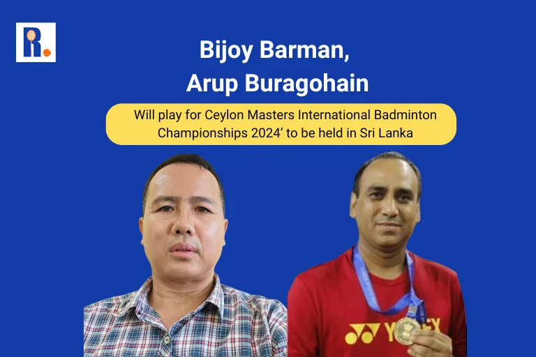 Bijoy Barman and Arup Buragohain from Assam will play for India in an international badminton masters competition.